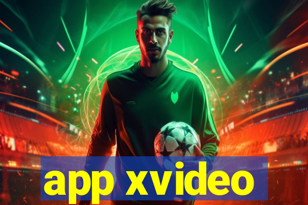 app xvideo